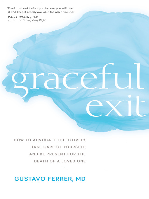 Title details for Graceful Exit by Gustavo Ferrer, M.D. - Available